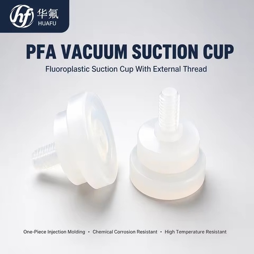 Fluoroplastic PFA Vacuum Suction Cup With External Thread, One-piece Injection Molding